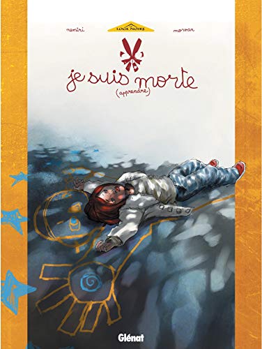 Je suis morte, tome 1 by 