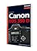 Produktbild Canon EOS 350D: Der praktische Begleiter für die Fototasche (Foto Pocket)