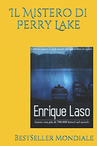 Il Mistero di Perry Lake Il Mistero di Perry Lake