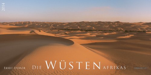 Die Wüsten Afrikas 2014