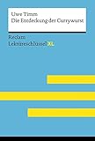 Image de Die Entdeckung der Currywurst von Uwe Timm: Lektüreschlüssel mit Inhaltsangabe, Interpretation, Pr