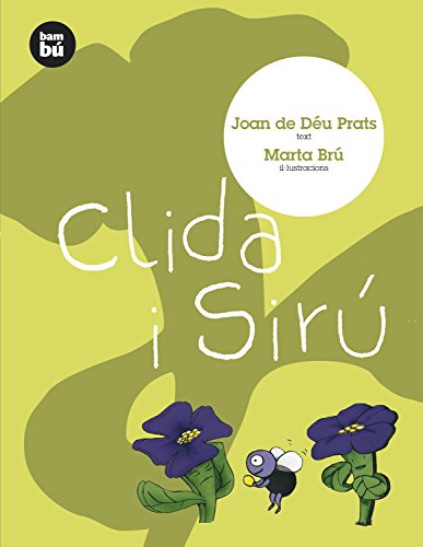 Clida i Sirú: 2 (Primers Lectors)