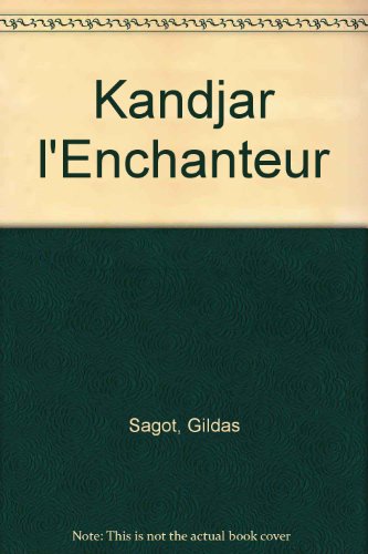 couverture de : Kandjar l'Enchanteur