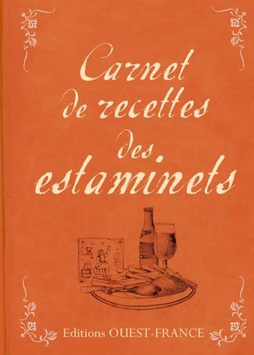 Download CARNET DE RECETTES DES ESTAMINETS Download CARNET DE RECETTES DES ESTAMINETS