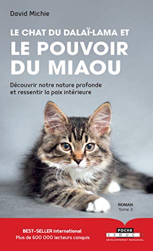 Le chat du dalaï-lama et le pouvoir du miaou Le chat du dalaï-lama et le pouvoir du miaou