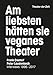 Am liebsten hätten sie veganes Theater. Frank Castorf - Peter Laudenbach: Interviews 1996-2017 by