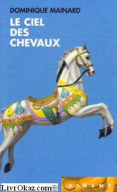 Le  ciel des chevaux
