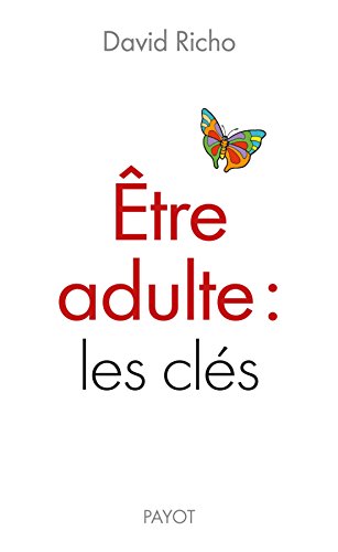 Être adulte : les clés (PR.PA.GF.DEV.PE)