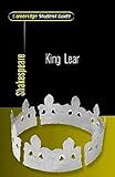 Cambridge Student Guide to King Lear (Cambridge Student Guides) by