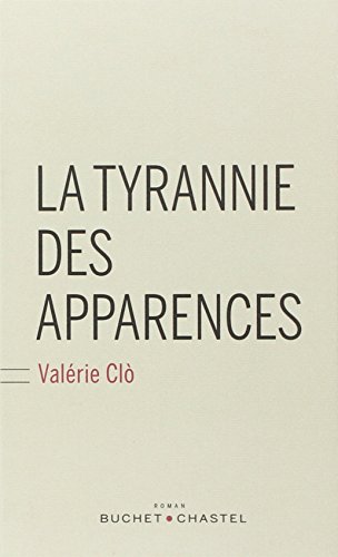 couverture de : La tyrannie des apparences