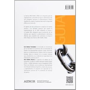 Guía de aplicación de la Norma UNE-ISO/IEC 27001 sobre seguridad en sistemas de información para pymes