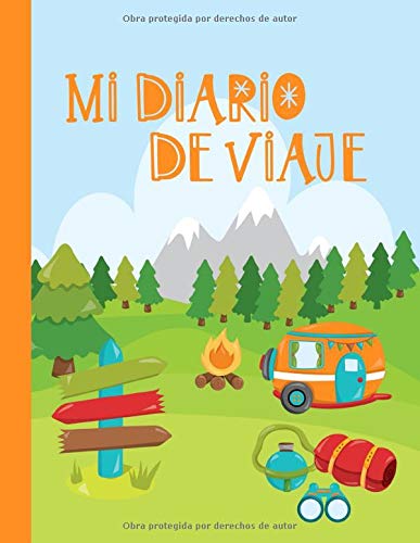 Mi Diario de Viaje: Libro de Registro de Viajes Guiado Infantil DIN A4 - Libro de Seguimiento de Historias para Escribir, Dibujar, Gratitud - Diario ... - Cuaderno de Viaje para Niños y Niñas