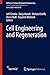 Produktbild Cell Engineering and Regeneration (Reference Series in Biomedical Engineering)