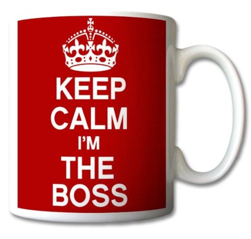 Keep Calm And Carry On I 'm The Boss taza regalo Retro