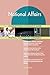 Produktbild National Affairs All-Inclusive Self-Assessment - More than 670 Success Criteria, Instant Visual Insights, Comprehensive Spreadsheet Dashboard, Auto-Prioritized for Quick Results