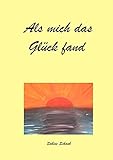 Image de Als mich das Glück fand