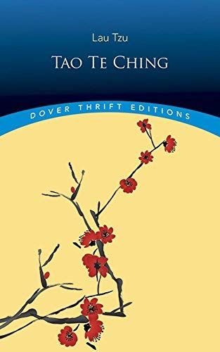 Tao Te Ching (Dover Thrift Editions) Tao Te Ching (Dover Thrift Editions)