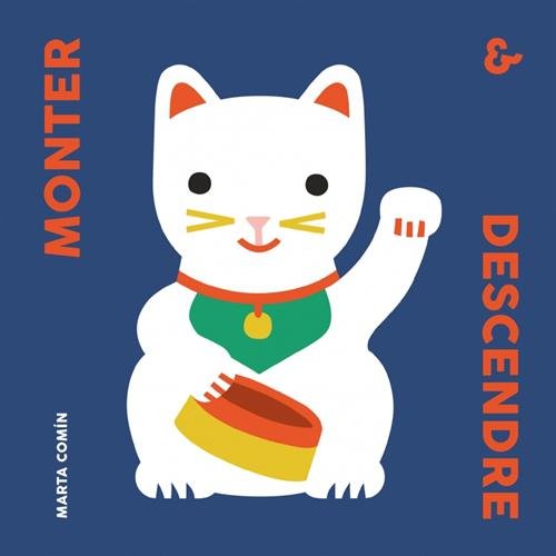 couverture de : Monter & descendre