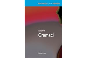 Antonio Gramsci (Rct) (Routledge Critical Thinkers)