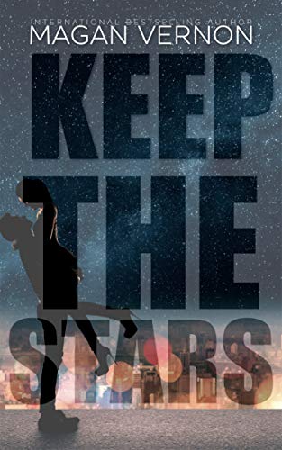 Keep The Stars (Defy The Stars Book 3) (English Edition)