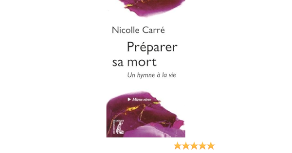 Preparer Sa Mort Amazon Fr Carre Nicolle Livres