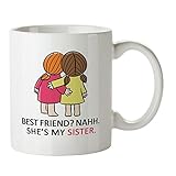 Zokasa She Is My Sister Coffee Mug For Best Friend Girl