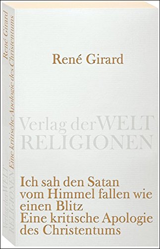 Cover zum Buch Ich sah den Satan vom Himmel fallen w...