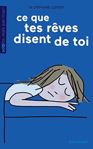 couverture de : Ce que tes r&ecirc;ves disent de toi