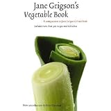 [ Jane Grigson's Vegetable Book Grigson, Jane ( Author ) ] { Paperback } 2007