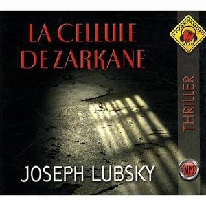 couverture de : cellule Dezarkane (la)