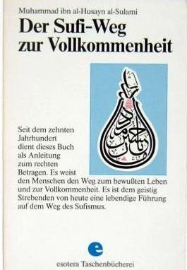 Download Der Sufi - Weg zur Vollkommenheit esotera-Taschenbücherei 3762606234 Download Der Sufi - Weg zur Vollkommenheit esotera-Taschenbücherei 3762606234