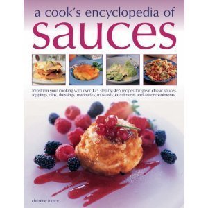 A cook's encyclopedia of Sauces by Christine France (2-Jul-1905) Paperback francais A cook's encyclopedia of Sauces by Christine France (2-Jul-1905) Paperback francais