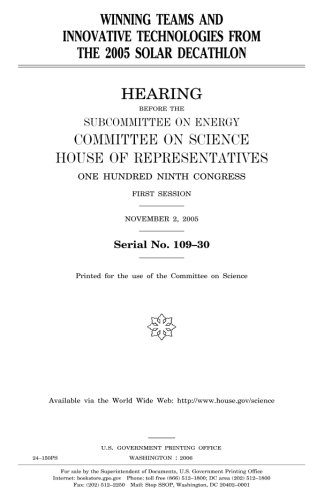 Preisvergleich Produktbild Winning teams and innovative technologies from the 2005 Solar Decathlon