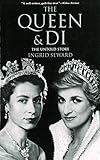 The Queen & Di: The Untold Story (English Edition) by Ingrid Seward