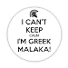 Produktbild I Can 't Keep Calm Im griechischen Malaka. Pinback Pin Rückseite Button Revers Badge 58 mm große Neuheit Retro-Geschenk