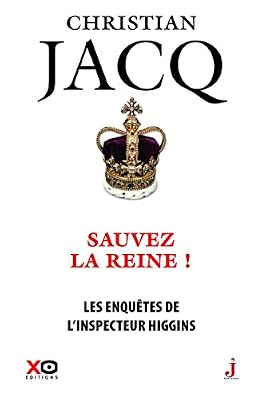 Les enquêtes de l'inspecteur Higgins - tome 29 Sauvez la reine !