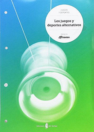 Los juegos y deportes alternativos