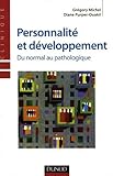 Image de Personnalité et développement : Du normal au pathologique