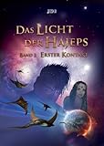 Image de Das Licht der Hajeps: Erster Kontakt