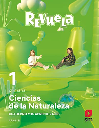 Ciencias de la Naturaleza 1 Primaria Revuela Aragón