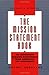 The Mission Statement Book: 301 Corporate Mission Statements from America's Top Companies by 