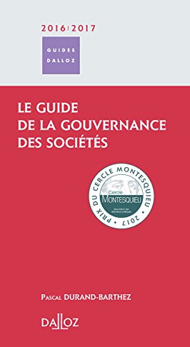 Book's Cover ofLe guide de la gouvernance des sociétés 1ère édition