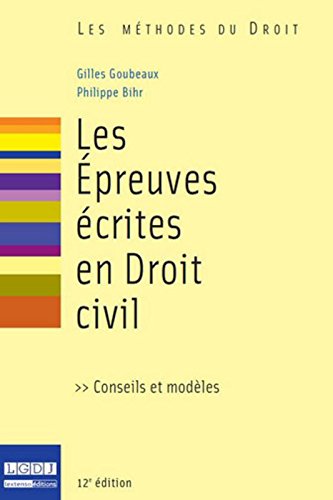 Télécharger Les Epreuves écrites en droit civil, 12ème édition PDF Ebook En Ligne Télécharger Les Epreuves écrites en droit civil, 12ème édition PDF Ebook En Ligne
