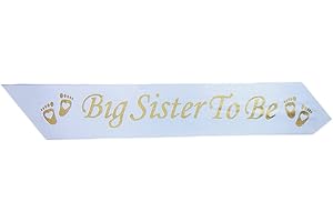 HYX Big Sister to Be Sash White, Satin Baby Shower Decorations, Gifts for Her, Sashes Bundles Daddy - Big Sister - Grandma - Nanny - Auntie to Be, 3 Colours (Pink, Blue, White)