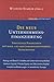 Die neue Unternehmensfinanzierung. Strategisch finanzieren mit Bank- und Kapitalmarktorientierten Instrumenten by 
