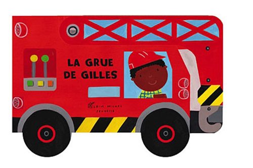 La  grue de Gilles