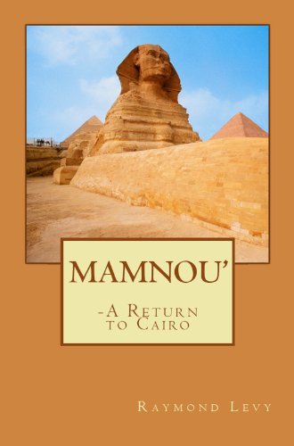 MAMNOU' - a return to Cairo (English Edition) livre