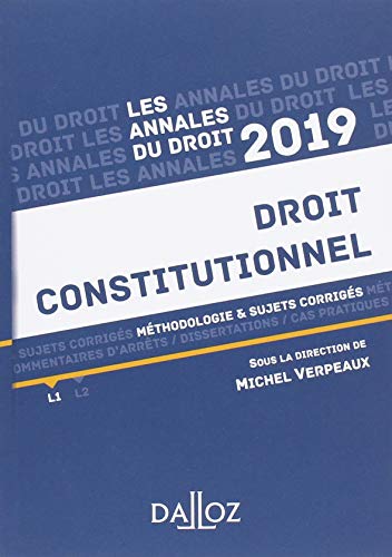 Télécharger Droit constitutionnel 2019. Méthodologie & sujets corrigés Livre PDF Gratuit