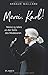 Merci, Karl!: Meine 15 Jahre an der Seite des Modezaren by