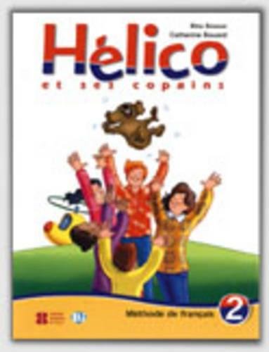 Hélico 2 Livre De L'Élève (Corso di francese per la scuola primaria)